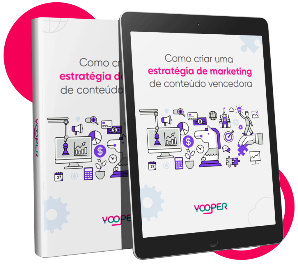 Agência Yooper Digital Marketing - E-Book COmo criar um estratégia de marketing de conteúdo vencedora